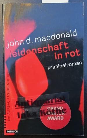 Leidenschaft in Rot : Kriminalroman - Aus dem Amerikan. von Gerold Hens / Aufbau-Taschenbücher ; ...