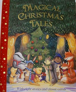 Imagen del vendedor de Magical Christmas Tales a la venta por Books and Bobs