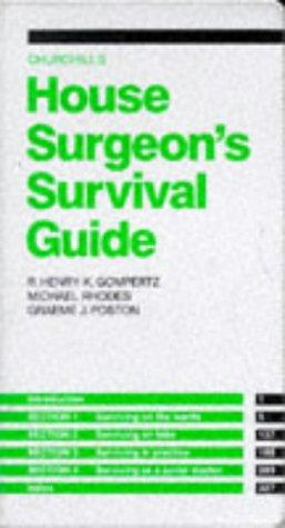 Image du vendeur pour Churchill's House Surgeon's Survival Guide (Churchill Pocketbooks) mis en vente par WeBuyBooks