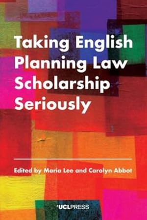 Image du vendeur pour Taking English Planning Law Scholarship Seriously [Paperback ] mis en vente par booksXpress
