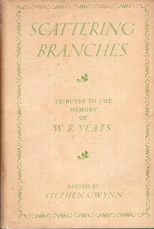 Immagine del venditore per Scattering Branches: Tributes to the Memory of W. B. Yeats venduto da A Cappella Books, Inc.