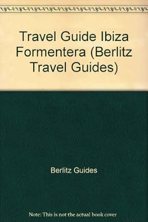 Immagine del venditore per Berlitz Travel Guide to Ibiza and Formentera (Berlitz Travel Guides) venduto da WeBuyBooks