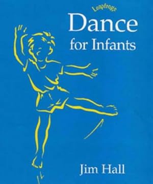 Bild des Verkufers fr Dance for Infants (Leapfrogs) zum Verkauf von WeBuyBooks