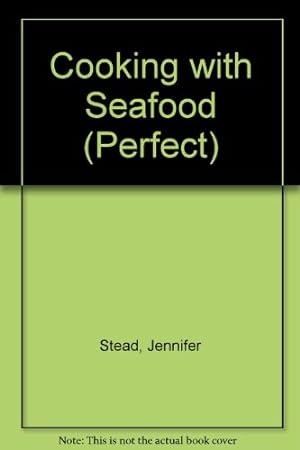 Imagen del vendedor de Cooking with Seafood (Perfect S.) a la venta por WeBuyBooks