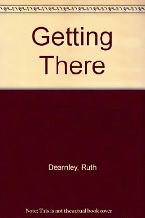 Seller image for Getting There for sale by WeBuyBooks