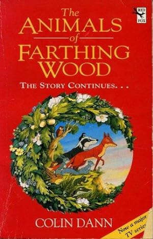 Image du vendeur pour The Animals Of Farthing Wood: The Story Continues. mis en vente par WeBuyBooks