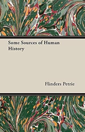 Seller image for Some Sources of Human History for sale by WeBuyBooks