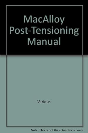 Seller image for MacAlloy Post-Tensioning Manual for sale by WeBuyBooks