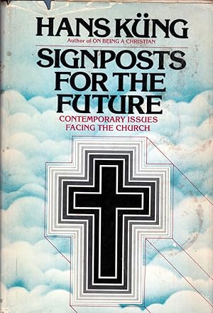 Immagine del venditore per Signposts for the Future: Contemporary Issues Facing the Church venduto da Kayleighbug Books, IOBA