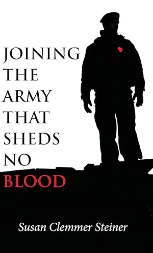 Seller image for Joining the Army That Sheds No Blood for sale by moluna