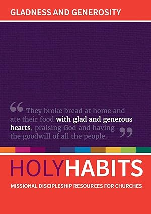 Bild des Verkufers fr Holy Habits: Gladness and Generosity zum Verkauf von moluna