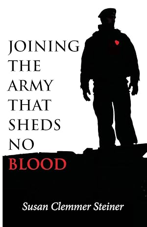 Seller image for Joining the Army That Sheds No Blood for sale by moluna