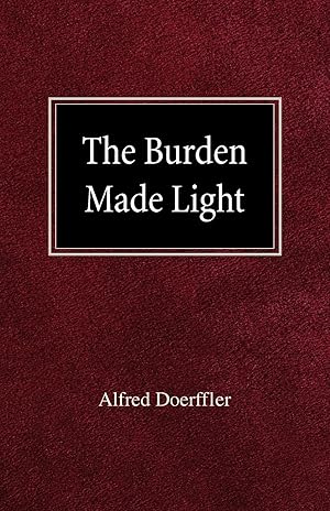 Seller image for BURDEN MADE LIGHT for sale by moluna