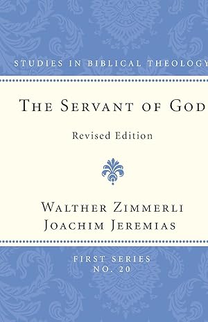 Seller image for The Servant of God: Revised Edition for sale by moluna