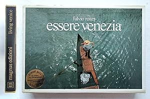 Fulvio Roiter. Essere Venezia / Living Venice. Magnus edizioni 1978. AUTOGRAFATO