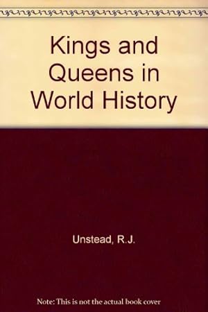 Bild des Verkufers fr Kings and Queens in World History zum Verkauf von WeBuyBooks