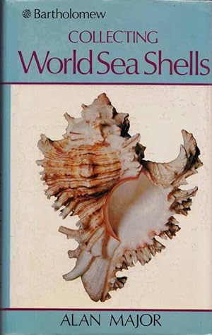 Bild des Verkufers fr Collecting World Sea Shells zum Verkauf von Adelaide Booksellers