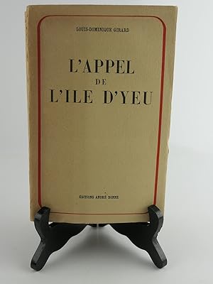 Imagen del vendedor de L'Appel de l'Ile d'Yeu* La paix franco-franaise. a la venta por Librairie Christian Chaboud