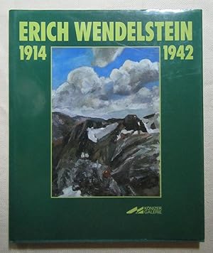 Image du vendeur pour Erich Wendelstein 1914-1942. Ausstellungskatalog Knizer Galerie. mis en vente par Antiquariat Hanfgarten