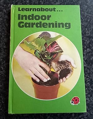 Seller image for Ladybird Learnabout Indoor Gardening for sale by ladybird & more books