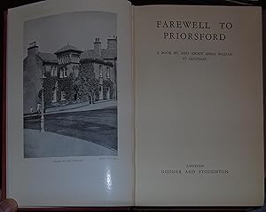 Farewell To Priorsford. A Book By And About Anna Buchan