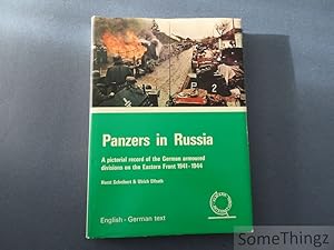 Seller image for Panzers in Russia; German Armoured Forces on the Eastern Front 1941-1944; a Pictorial History With Maps, and Text in English and German. for sale by SomeThingz. Books etcetera.