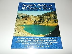Image du vendeur pour Angler's Guide to the Eastern Sierra : Bridgeport to Bishop mis en vente par Paradise Found Books
