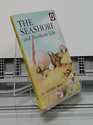 Seller image for The Seashore and the Seashore Life for sale by Librera Dilogo