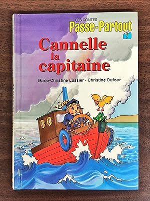 Les contes Passe-Partout - Cannelle la capitaine
