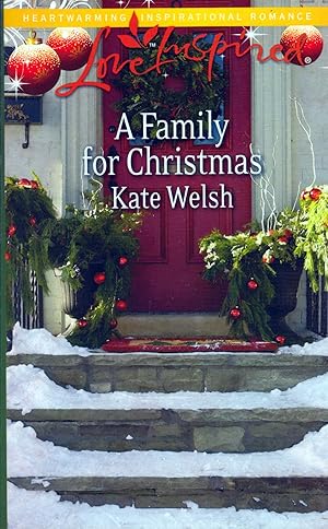 Imagen del vendedor de A Family for Christmas (Love Inspired) a la venta por Kayleighbug Books, IOBA