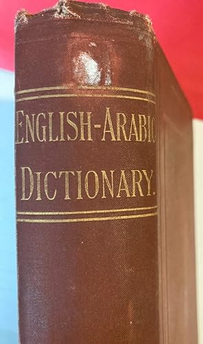 Bild des Verkufers fr English Arabic Dictionary, for the Use of both Travellers and Students. zum Verkauf von Plurabelle Books Ltd