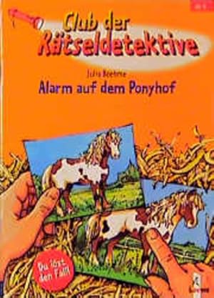 Alarm auf dem Ponyhof