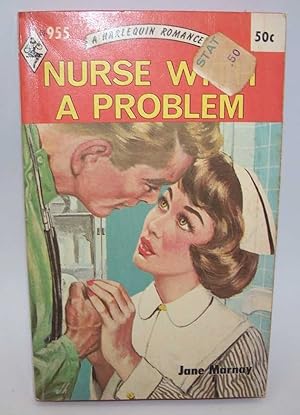 Nurse With a Problem (Harlequin Romance 955)