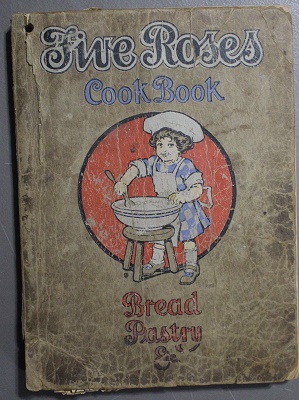 Seller image for Five Roses Cook Book Being a Manual of Good Recipes, Useful Notes on the Various Classes of Good Things to Eat ---Bread Pastry Etc (cookbook; 1915 Original ) for sale by Comic World