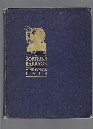 The Northern Barrage, Mine Force, United States Atlantic Fleet, The North Sea 1918