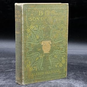 Bob Son of Battle (First Edition)