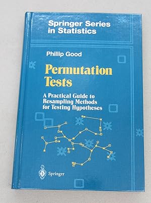 Imagen del vendedor de Permutation Tests: A Practical Guide to Resampling Methods for Testing Hypotheses a la venta por Midway Book Store (ABAA)