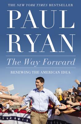 Imagen del vendedor de The Way Forward: Renewing the American Idea (Paperback or Softback) a la venta por BargainBookStores