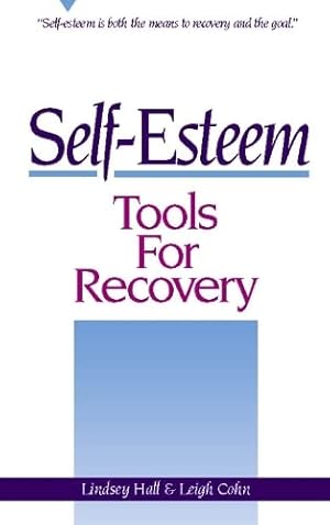 Seller image for Self-Esteem Tools for Recovery for sale by Reliant Bookstore