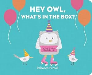 Image du vendeur pour Hey Owl, Whats in the Box? (Board Book) mis en vente par Grand Eagle Retail
