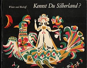 Imagen del vendedor de Kennst Du Silberland?. Klaus Winter ; Helmut Bischoff a la venta por Schrmann und Kiewning GbR