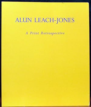 Seller image for ALUN LEACH-JONES. A Print Retrospective 1966-1994. for sale by The Antique Bookshop & Curios (ANZAAB)
