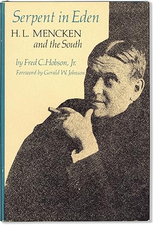 Seller image for Serpent in Eden: H.L. Mencken and the South for sale by Lorne Bair Rare Books, ABAA