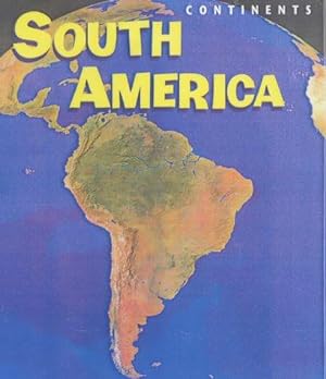Bild des Verkufers fr Continents South America Hardback zum Verkauf von WeBuyBooks