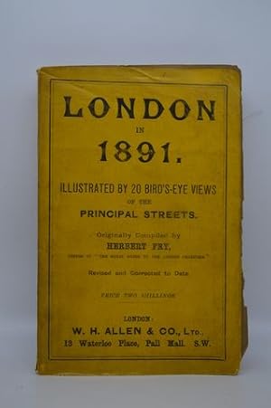 London in 1891 Original Map 20 Bird's Eye Views