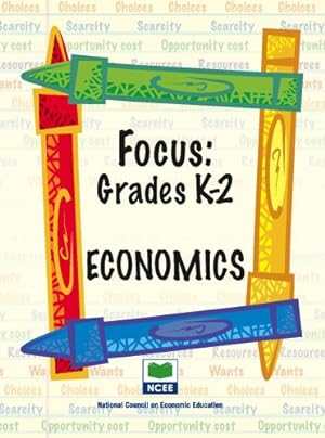 Seller image for Focus: Economics - Grades K-2 for sale by Reliant Bookstore