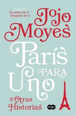 Immagine del venditore per Paris Para Uno y Otras Historias / Paris for One and Other Stories (Paperback or Softback) venduto da BargainBookStores