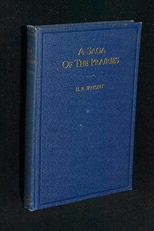 Seller image for A Saga of the Prairies for sale by Books by White/Walnut Valley Books