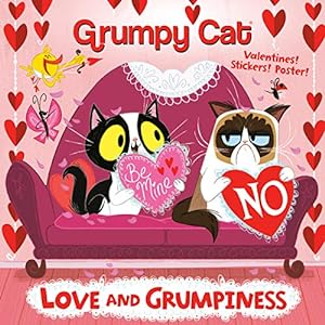 Seller image for Love and Grumpiness (Grumpy Cat) (Pictureback(R)) for sale by Reliant Bookstore
