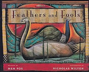 Bild des Verkufers fr Feathers and Fools zum Verkauf von Reliant Bookstore